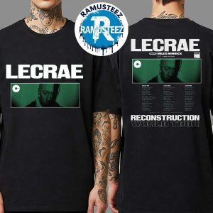 Lecrae Reconstruction World Tour 2025 Dates List Kick Off On September 4 In Harare Zimbabwe With Miles Minnick Two Sided Print T-Shirt