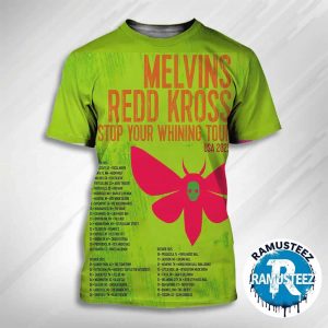Melvins Stop Your Whining Tour USA 2025 With Redd Kross Cities List Start In Flagstaff AZ At Yucca North On September 9th 2025 3D T-Shirt