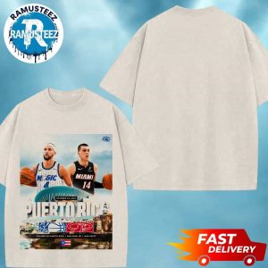 Orlando Magic Vs Miami Heat Matchup Open The NBA 2025 Preseason In San Juan PR At Coliseo DE Puerto Rico On Octobe 4 2025 Vintage Washed T-Shirt