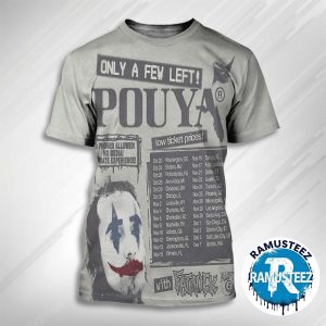Pouya Only A Few Left Tour 2025 Cities List Start In Washington DC On October 20th All Over Print T-Shirt