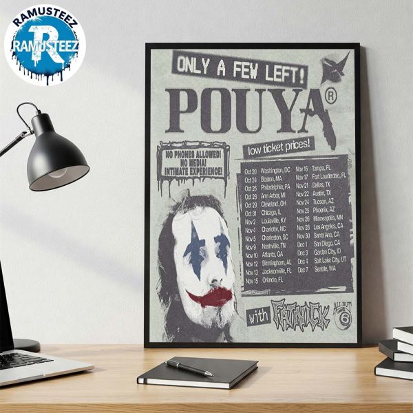 Pouya Only A Few Left Tour 2025 Cities List Start In Washington DC On October 20th Wall Decor Poster Canvas