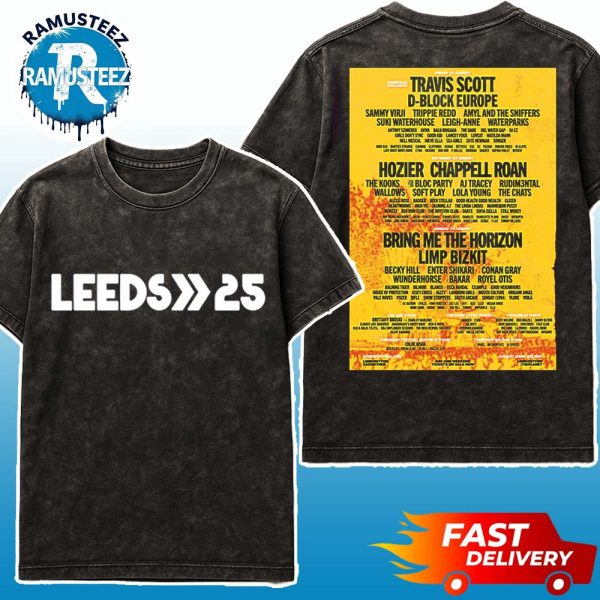 Reading And Leeds Festival 2025 Poster For Leeds Festival Full Lineup In Leeds England On August 21 To August 24 Bramham Park Washed T-Shirt