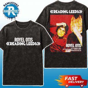 Royel Otis Poster For Reading And Leeds Festival 2025 In England Friday Reading And Saturday Leeds On August 21 To August 24 Two Sided Print Washed T-Shirt