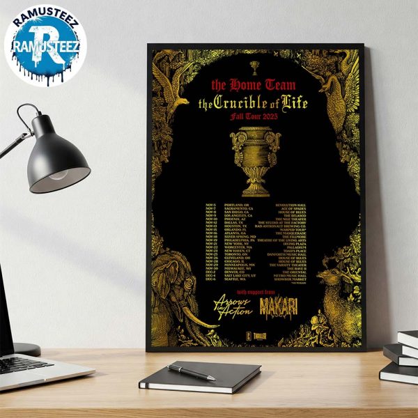 The Home Team The Crucible Of Life fall 2025 Tour Dates List Kick Off On November 5th In Portland OR Wall Decor Poster Canvas