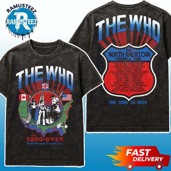 The Who The Song Is Over North America Highway Dateback Merchandise Tee North American Farewell Tour 2025 Collection Washed T-Shirt