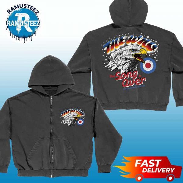 The Who The Song Is Over North America Merchandise Tee North American Farewell Tour 2025 Zip Hoodie T-Shirt