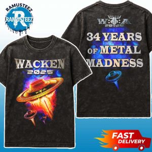 Wacken Open Air 2025 34 Years Of Metal Madness Saucer Merchandise Tee Two Sided Print Washed T-Shirt