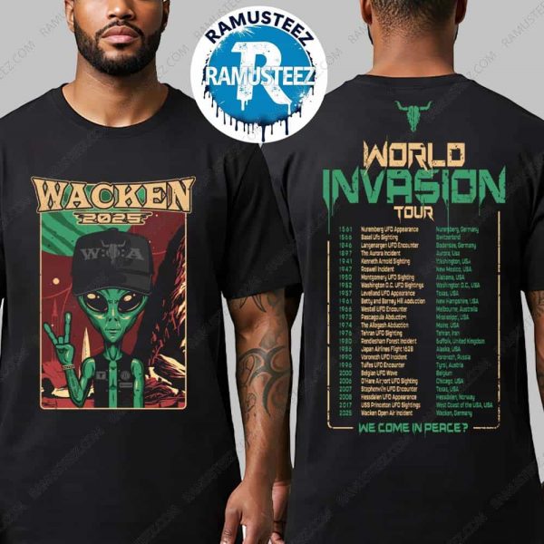 Wacken Open Air 2025 Collection Tee Alien World Invasion Tour We Come In Peace Two Sided Print T-Shirt