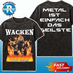 Wacken Open Air 2025 x TBS Metalist Einfach Das Geilste Exclusive Tee Two Sided Print Washed T-Shirt