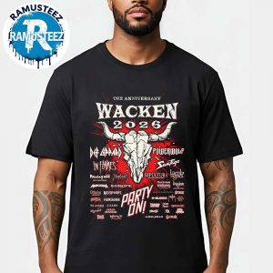 Wacken Open Air 2026 35 Years Anniversary Poster Lineup With 35 Bands To Shake The Holy Ground Unisex T-Shirt