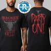 Wacken Open Air Bull 2025 Merch Tee Take Me Down To Heavy Metal City Where The Grass Is Green And The Cows Are Pretty Two Sided Print Unisex T-Shirt
