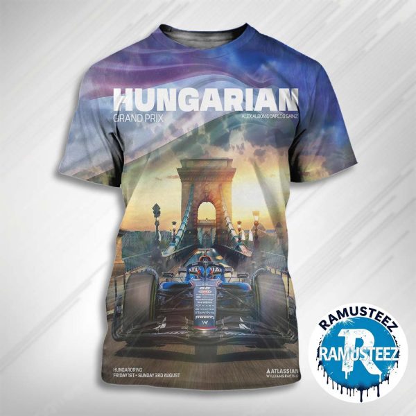 Williams Racing F1 Team 2025 Hungarian Grand Prix Posters At The Hungaroring In Budapest On August 1-3 2025 All Over Print T-Shirt